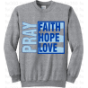 Pray Sweatshirt